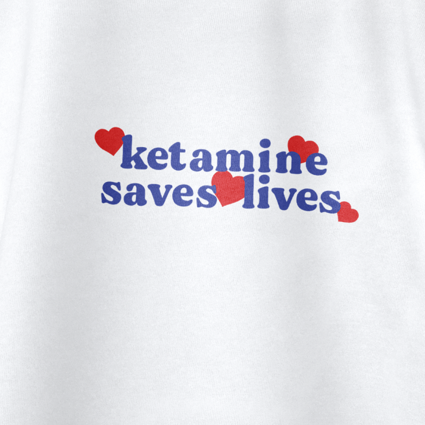 Ketamine Saves Lives (Blue/Red on White)